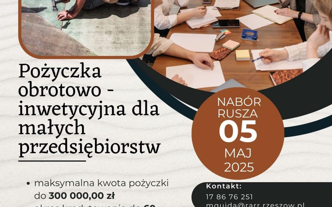 RARR wznawia nabór w ramach projektu “Fundusz pożyczkowy dla małych przedsiębiorstw woj. podkarpackiego”
