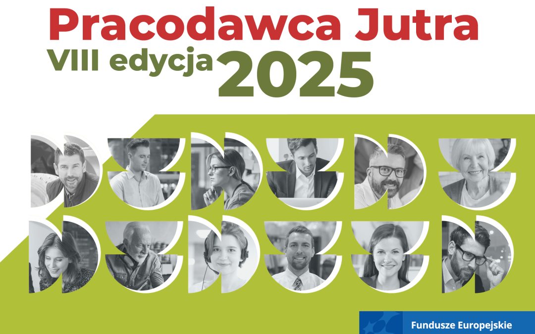 Konkurs Pracodawca Jutra VIII – edycja 2025