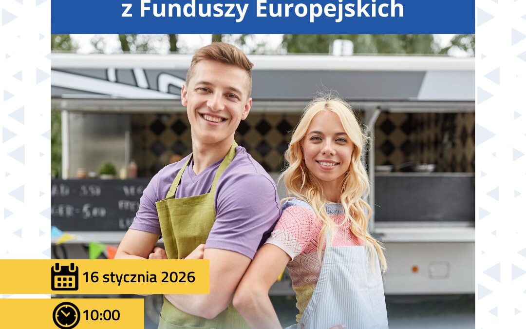 Spotkanie informacyjne „Dotacje na założenie firmy z Funduszy Europejskich” 